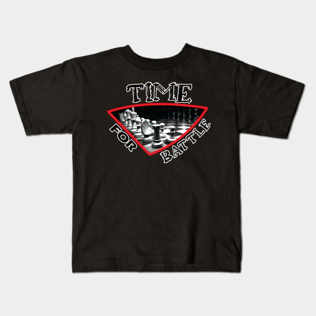 Time For Battle Chess Kids T-Shirt by Hornets Nest